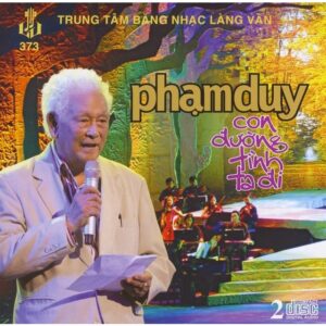 795 LVCD 373 - TINH KHUC PHAM DUY - CON DUONG TINH TA DI