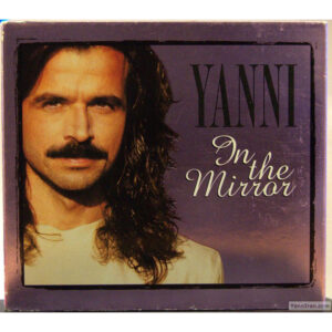 984.Yanni-In-The-Mirror