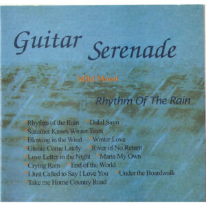 995. [GUITAR] GUITAR SERENADE - MILD MOOD - RHYTHM OF THE RAIN