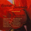 996 (GUITAR) GUITAR SERENADE - ROMANTIC MOOD - ROSES ARE RED