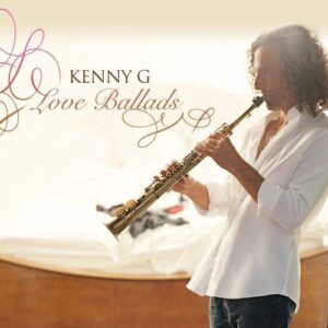 57.LOVE BALLADS - KENNY G