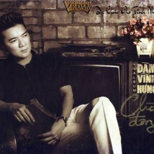 91.DA KHUC CHO TINH NHAN 7 - DAM VINH HUNG