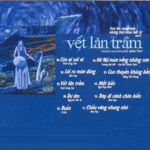 2635.Nhung Tinh Khuc Bat Tu 8-Vet Lan Tram