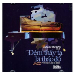 2637.Nhung Tinh Khuc Bat Tu 10-Dem Thay Ta La Thac Do