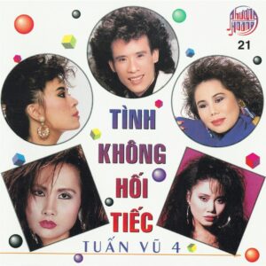 2690.PHCD021 Tuan_Vu_4 _Tinh_khong hoi_tiec _1992_2021