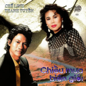 2713. PHCD069 - Che Linh - Thanh Tuyen - Chieu mua bien gioi