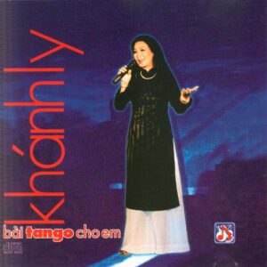 2722.TLCD001-Khanh Ly-Bai tango cho em-1989