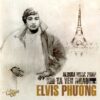 2856.Elvis Phuong -Khi Ta Yeu Nhau