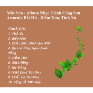 3006.Moc San Album Nhac Trinh Cong Son Acoustic Bat Hu Diem Xua Tinh Xa