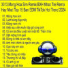 3013.Mong Hoa Sim Remix BXH Nhac Tre Remix Hay Nhat Top 15 Ban EDM TikTok Hot Trend 2024