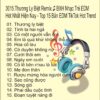 3015.Thuong Ly Biet Remix BXH Nhac Tre EDM Hot Nhat Hien Nay Top 15 Ban EDM TikTok Hot Trend