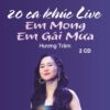 3075. ( 2 CD ) Huong Tram - 20 Ca Khuc Live Dac Biet