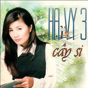 356 HAI AU CD 126 - HA VY - VOL.3 - CAY SI