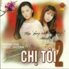 377 HAI AU CD 180 - MONG THI _ TRUC QUYEN - CHI TOI 2