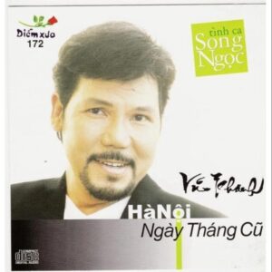 720 DIEM XUA 172 - HA NOI NGAY THANG CU
