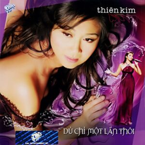 1421. ASIA CS015 - THIEN KIM - DU CHI MOT LAN THOI