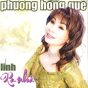 1469. TNCD - Phuong Hong Que - Linh Xa Nha