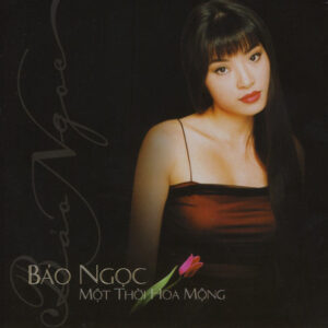 1629. TNCD178 - Mot Thoi Hoa Mong (bao Ngoc)