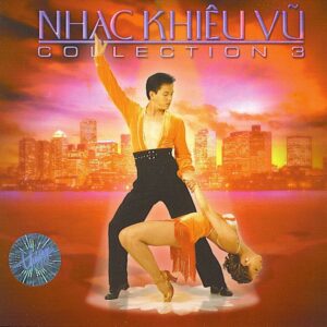 1634. TNCD183 - Nhac Khieu Vu Collection 3