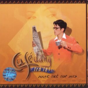 1643. TNCD193 - Cafe Dang Tro Lai (top Hit 1)