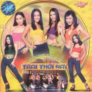 1658. TNCD211 - Trai Thoi Nay (top Hit 2)