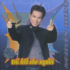 1689. TNCD243 - Tra Het Cho Nguoi (nguyen Hung)