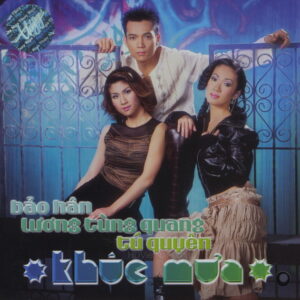 1720. TNCD273 - Khuc Mua - Tu Quyen - Luong Tung Quang - Bao Han
