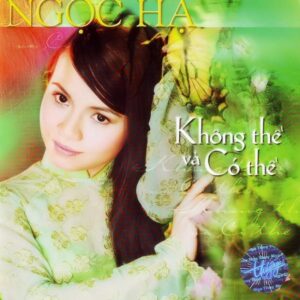 1741. TNCD295 - Khong The Va Co The (ngoc Ha)