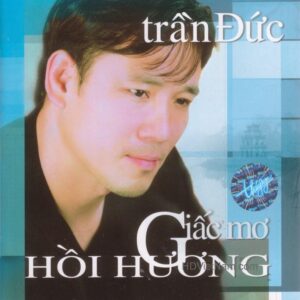 1742. TNCD296 - Giac Mo Hoi Huong - Tran Duc