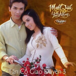 1772. TNCD326 - Tan Co Giao Duyen 3 (manh Quynh -phi Nhung)