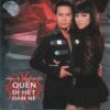 1776. TNCD331 - Quen Di Het Dam Me (top Hits 22)