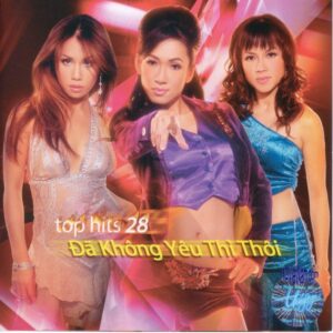 1820. TNCD375 - Da Khong Yeu Thi Thoi (top Hits 28)