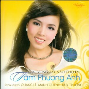 1914. TNCD472 - Vong Tay Nao Cho Em (tam Phuong Anh)