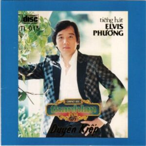 2739.TLCD015-Elvis Phuong-Duyen kiep