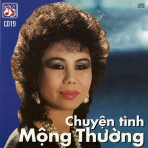 2741.TLCD019-Chuyen tinh Mong Thuong