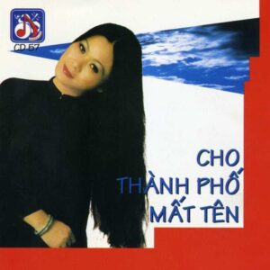 2767.TLCD057-Khanh Ly-Cho thanh pho mat ten-1993