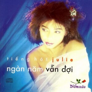 2779.DXCD007- Julie- Ngan nam van doi