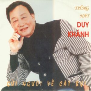2808.Cali Music 04- Gui Nguoi Ve Cat Bui -Duy Khanh