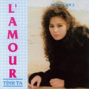 3165. Ngoc Lan - Amour Tinh Ta