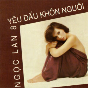 3180. Ngoc Lan - Yeu Dau Khon Nguoi