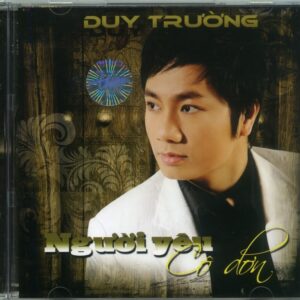3203. Duy Truong - Nguoi yeu co don 2009 TNCD438