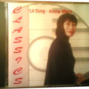 3211. Le Dung - Soprano, Anna Merz - Piano - Classics 1999