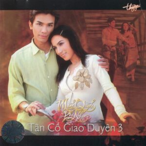 3217. Manh Quynh Phi Nhung - Tan co giao duyen 3 2004