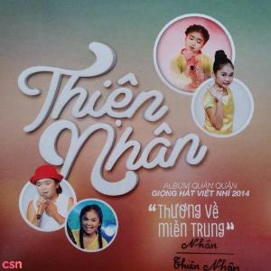 3221. Nguyen Thien Nhan - Thuong ve mien Trung 2014