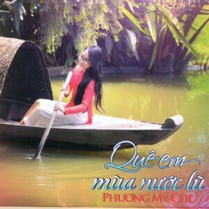 3226. Phuong My Chi - Que Em Mua Nuoc Lu 2014