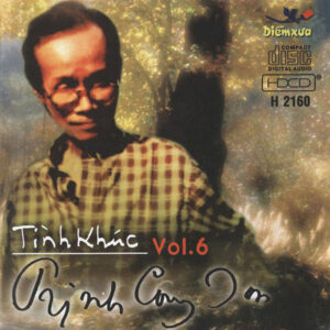 3252. Tinh Khuc Trinh Cong Son - Vol.6