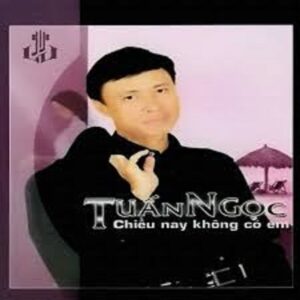 3262. Tuan Ngoc Chieu nay khong co em