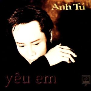 3306. Anh Tu Yeu em