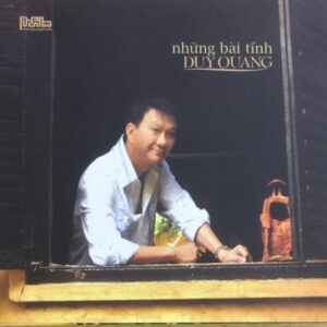 3330. Duy Quang Nhung Bai Hat Ve Tinh