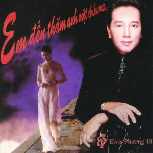 3338. Elvis Phuong Em Den Tham Anh Mot Chieu Mua